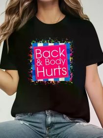 Back Pain Funny Fitness T-Shirts, Crew Neck Short Sleeves, Suitable for Women Casual Summer Wear, Graphic T-Shirts (Color: Black, size: XL)